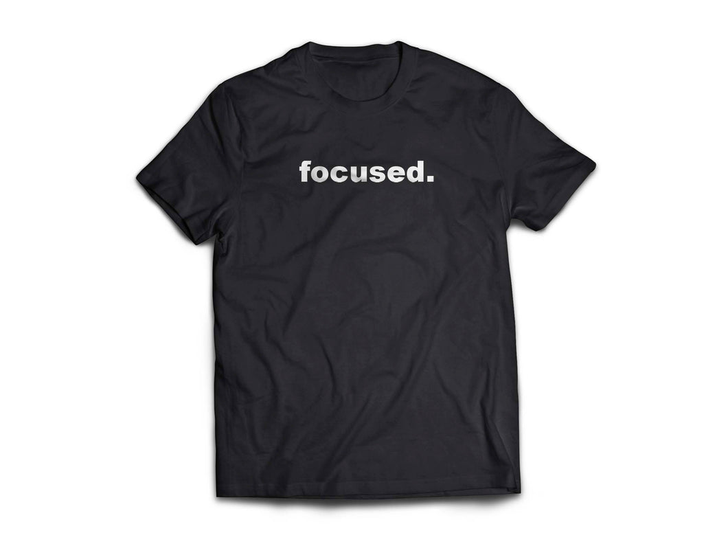 focused. t-shirt